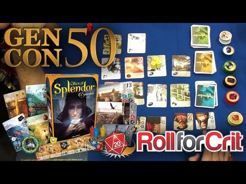 Cities of Splendor Impressions | Gen Con 50