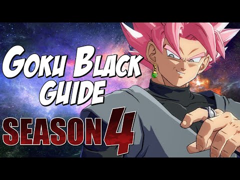 Goku Black BnB Combos & Basics Guide | DRAGON BALL FIGHTERZ SEASON 4