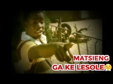 Ga ke lesole - Matsieng