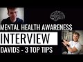 Interview with D. Bacchus | 3 Top tips to help with your mental health