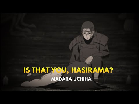 Madara Last Words for Hasirama