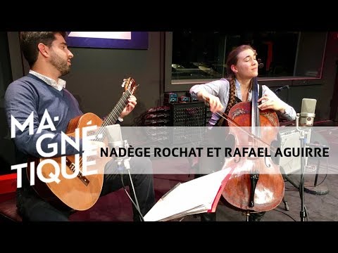 Scènes Magnétique: Nadège Rochat et Rafael Aguirre (17 novembre 2017)