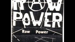 RAW POWER - RAW POWER (FULL ALBUM)