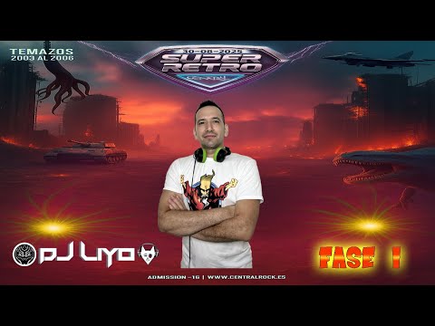 Dj LiYo - SuperRetro (FASE 1) (CenTraL Rock)