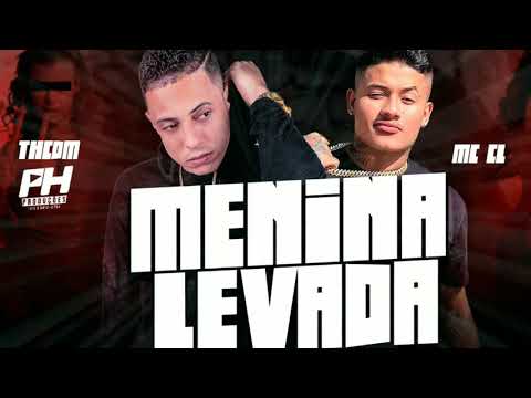 MC CL - TH CDM - TO CONVOCANDO PRA TRETA MENINA LEVADA