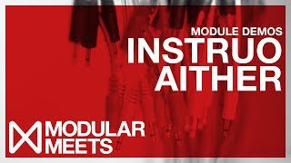 Video thumbnail for Instruo - Aither & Parat+  // Modular Meets Leeds 2017 by DivKid