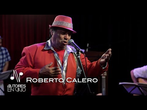 Roberto Calero - Programa Completo - Autores en Vivo