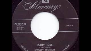 Baby Girl - The Stanley Brothers