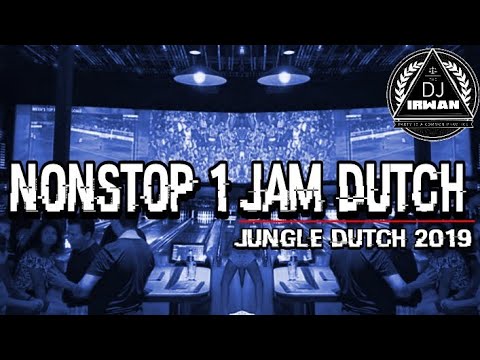 JUNGLE DUTCH TERBARU!!! BAASS NYA KOK NGEGAS YA [DJ IRWAN] NONSTOP 1 JAM