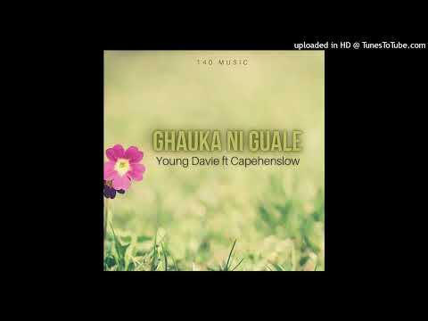 Young Davie - Ghauka Ni Guale (Audio) feat. Capehenslow