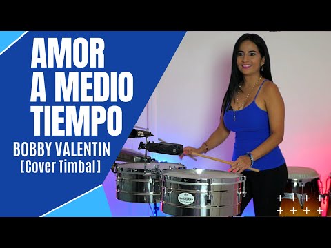 AMOR A MEDIO TIEMPO - BOBBY VALENTIN - HD Audio [Timbal Cover]