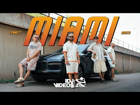 CONNECT X RASTA - MIAMI (OFFICIAL VIDEO)