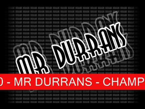 Mr Durrans Vol 13 - 10 - Mr Durrans - Champion Sound VIP
