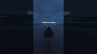 Download lagu Kisah tanpa dirimu #anggisdevaki #kisahtanpadirimu #lagusedih #story #lyrics #fyp #musicvideo mp3