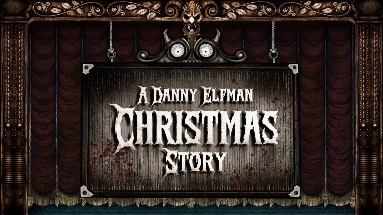 Danny Elfman - "A Danny Elfman Christmas Story"