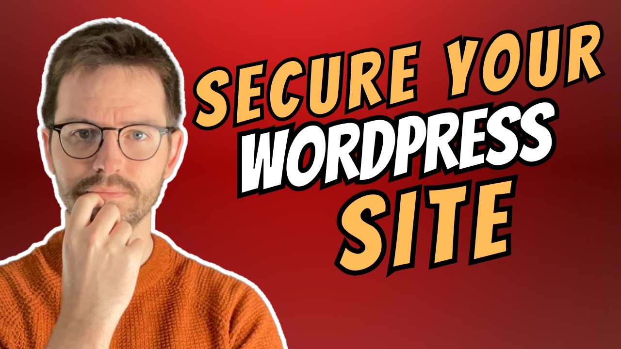 How to Secure Your WordPress Site in 2025