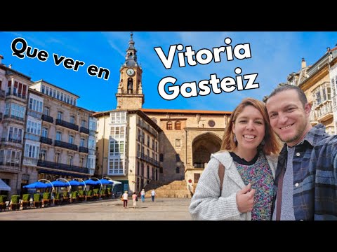 What to see and do in Vitoria-Gasteiz 2026 | Vitoria-Gasteiz Guide (Álava - Basque Country - Spain)