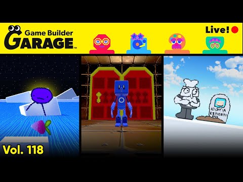 Game Builder Garage - Community Creation Showcase Vol. 118 | Live!