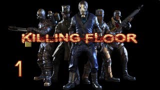Killing Floor w/ The Cast 1 - So Much Failure