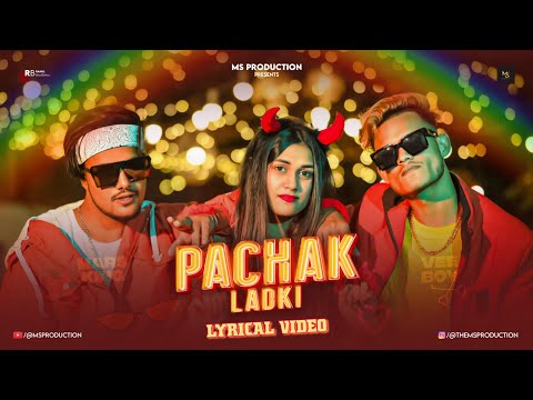 Pachak Ladki Rap Song - V boY, ZB ft. MarsKing | Official Lyrical Video | Bihar hit rap song