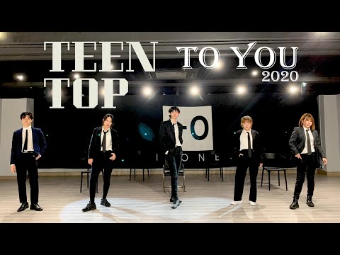 TEEN TOP 틴탑 - 'To You 2020' Dance Cover by KrazyHK from Hong Kong