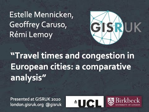 GISRUK 2020: Paper 86-Travel times and congestion in European cities: a comparative analysis