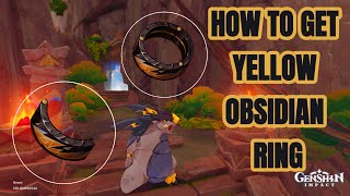 HOW TO GET YELLOW OBSIDIAN RING AND LOCATIONS OF THE FRAGMENTS -  GENSHIN IMPACT