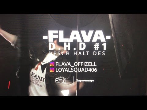 FLAVA - D.H.D #1|| DESCH HALT DES (Prod by. FLAVA & Defacto)