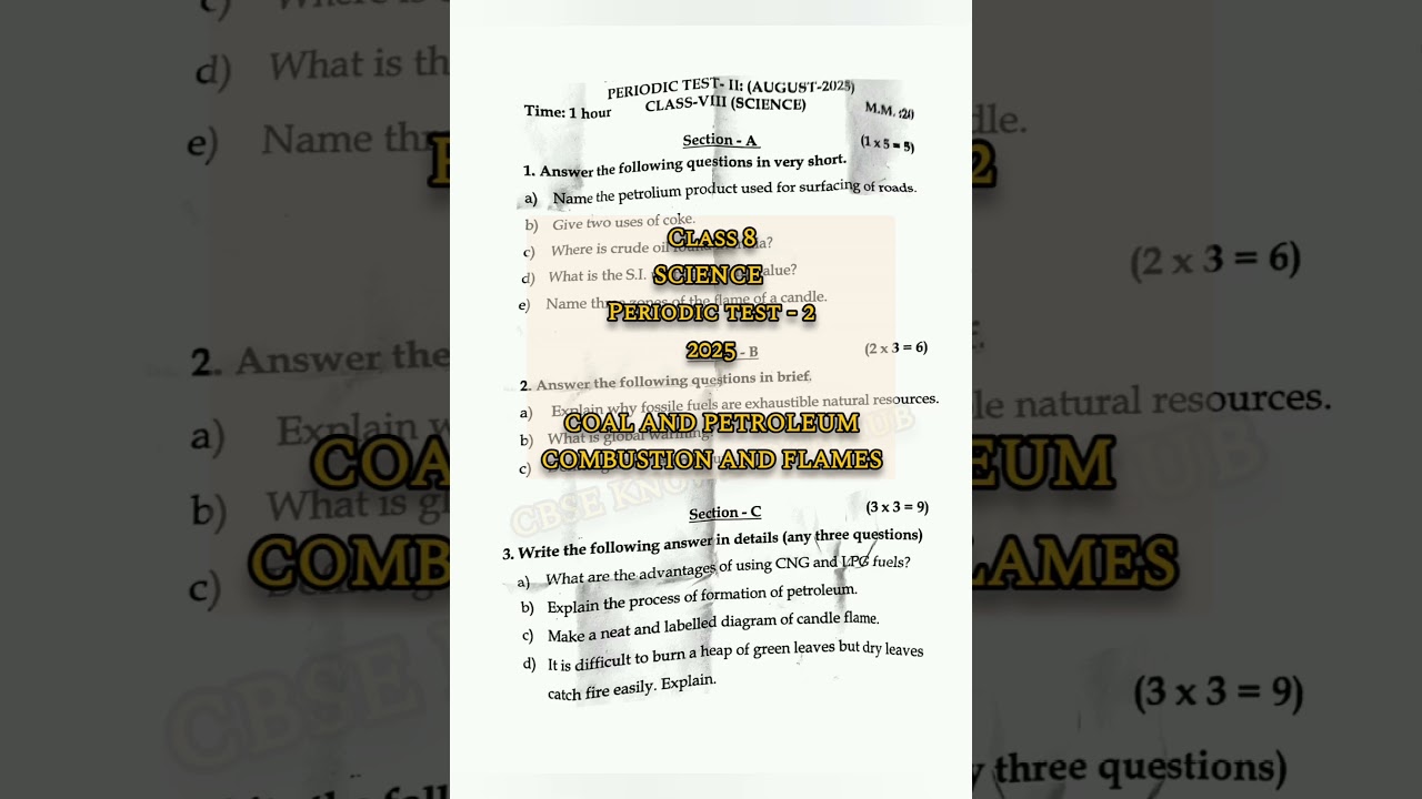 class 8 science PT2 question paper 2025 coal and petroleum, combustion and flames #exam #cbse2025