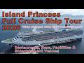 Island Princess Full Cruise Ship Tour Restaurants Bars Entertainment Venues Facilities 2026