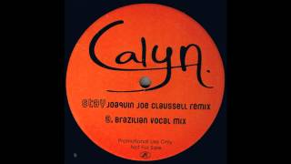 Stay (Brazilian Vocal Mix) - Calyn