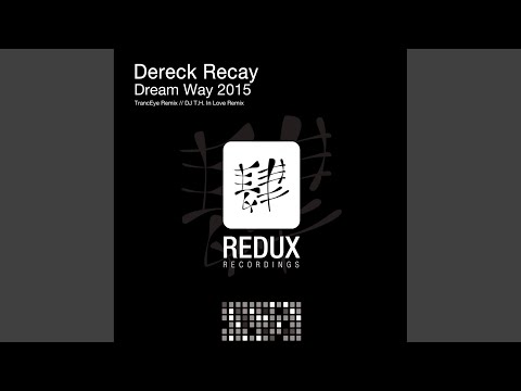 Dream Way 2015 (TrancEye Remix)