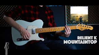 Mountaintop // Relient k // Guitar Cover