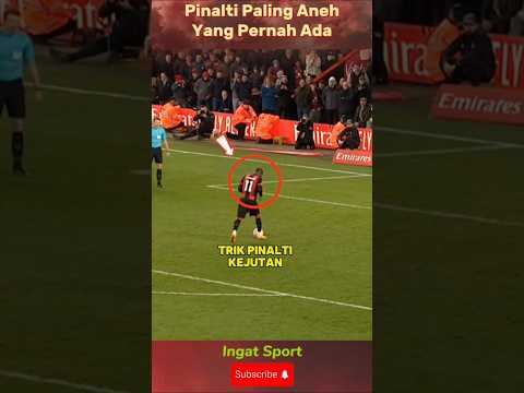 Trik Pinalti Aneh Yang Bikin Kiper Terkejut 😁