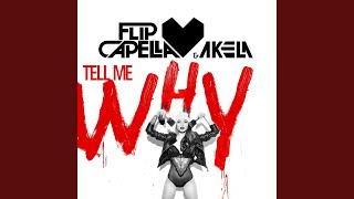 Tell Me Why (Extended Mix)