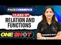 Relation And Functions Class 11 Class 11 Maths One Shot Pace Commerce