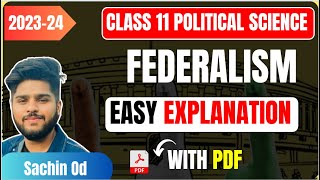 Class 11 Political Science Federalism easy summary explanation 2023-24