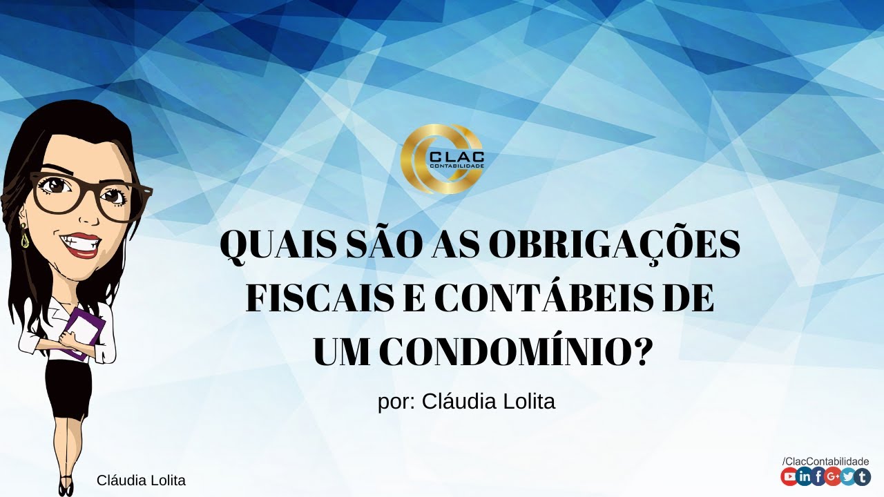 Quais São As Obrigações Fiscais E Contábeis De Um Condomínio?