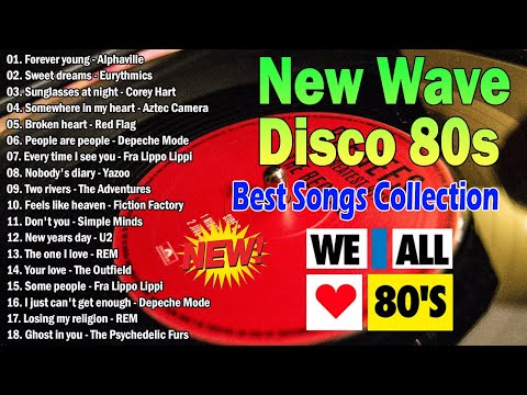 New Best Songs Collection of New Wave Disco 80s Nonstop Remix 2024