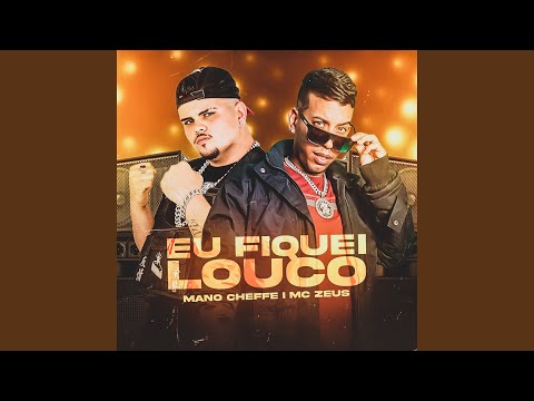 Eu Fiquei Louco