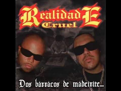 Realidade Cruel Oficial - DOS BARRACO DE MADEIRITE ,AOS PALACIOS DE PLATINA - CD 2