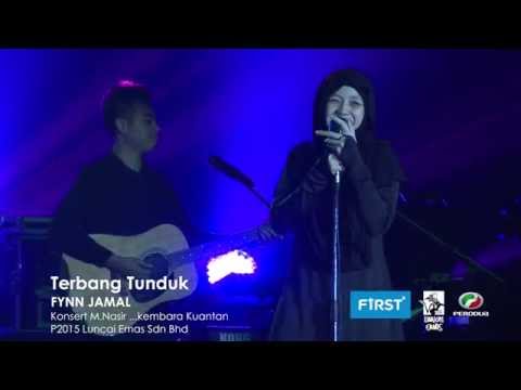 Fynn Jamal - Terbang Tunduk - Konsert M.Nasir …kembara 2015