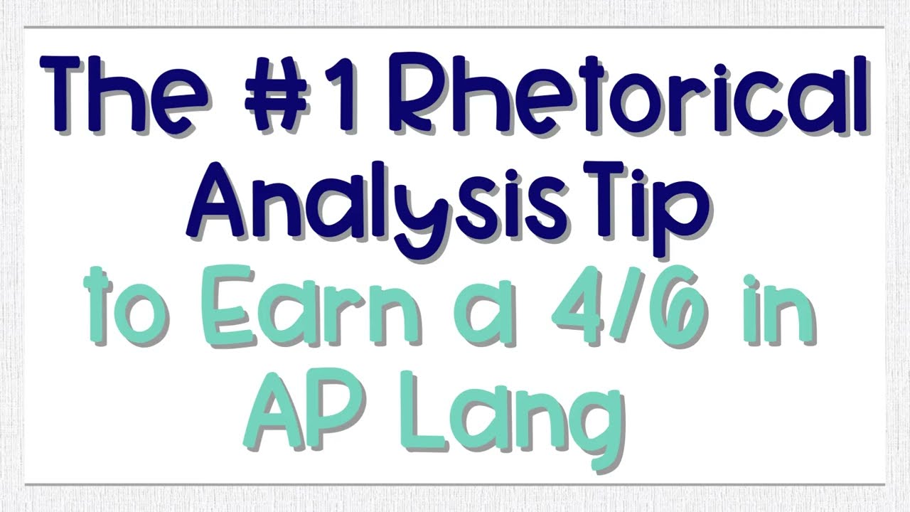 My BEST Tip for Rhetorical Analysis Commentary