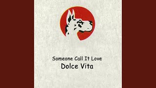 Someone Call It Love (Jam Vocals Mix Extended)