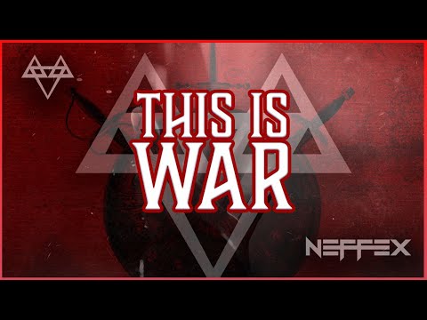 NEFFEX - This is War ⚔️ [Copyright Free] No.201
