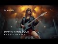 DIRIMU YANG DULU VERSI SLOW ROCK Cover By Raesta