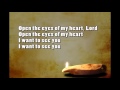 Open the eyes of my heart Lord (w. lyrics) - Randy Travis