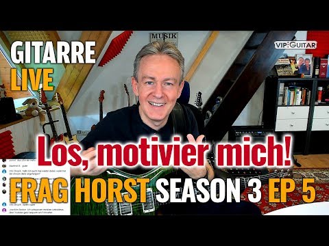 Richtig Gitarre üben: Der GRÖSSTE Fehler beim Lernen (wie du motiviert bleibst) | Frag Horst S3 EP.5