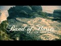 Band of Horses - Feud 