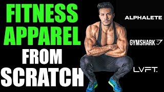 How To Start A Fitness Clothing Line With $0 | Building An Apparel Brand